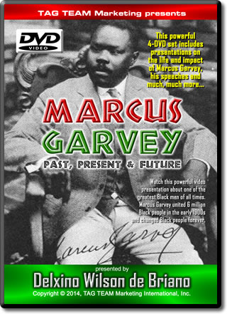 Marcus Garvey: Past, Present & Future