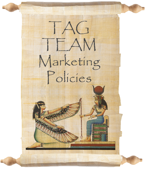 TAG TEAM Marketing Policies