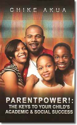 ParentPower! The Keys to Your Child's Academic and Social Success